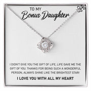 To My Bonus Daughter, Always Shine Like The Brightest Star